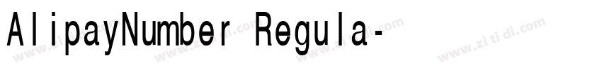 AlipayNumber Regula字体转换 AlipayNumber Regula字体转换